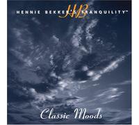 Hennie Bekker - Hennie Bekker's Tranquility - Classic Moods (US Import)