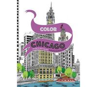 Hennie Haworth Color Chicago: 20 Views to Color in by Hand (Tascabile)