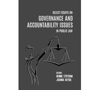 Hennie Strydom Select Essays on Governance and Accountability Issues (Tascabile)
