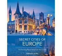 Henning Aubel Secret Cities of Europe (Copertina rigida)