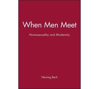 Henning Bech When Men Meet (Tascabile)