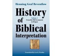 Henning Graf Reventlow History of Biblical Interpretation, Vol. 1 (Tascabile)