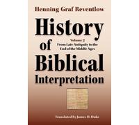 Henning Graf Reventlow History of Biblical Interpretation, Vol. 2 (Tascabile)