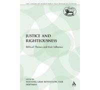 Henning Graf Reventlow Justice and Righteousness (Tascabile)