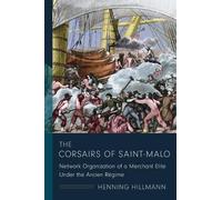 Henning Hillmann The Corsairs of Saint-Malo (Tascabile) Middle Range Series