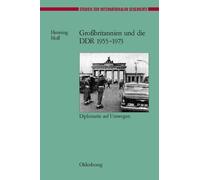 Henning Hoff Großbritannien Und Die DDR 1955-1973 (Copertina rigida)