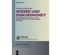Henning Hufnagel Wissen und Diskurshoheit (Copertina rigida) linguae & litterae