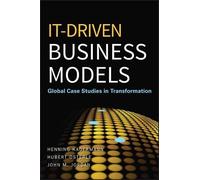 Henning Kagermann Hubert Osterle John M. IT-Driven Business (Copertina rigida)