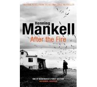Henning Mankell After the Fire (Tascabile)