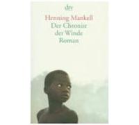 Henning Mankell Der Chronist der Winde (Tascabile)