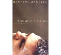 Henning Mankell The Dogs of Riga (Copertina rigida)