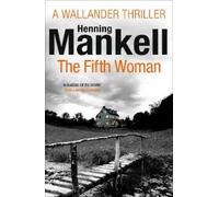 Henning Mankell The Fifth Woman (Tascabile) Kurt Wallander