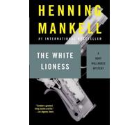 Henning Mankell The White Lioness (Tascabile) Kurt Wallander Series