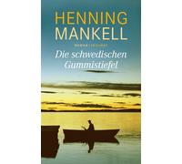 Henning Mankell Verena Reic Die schwedischen Gummistiefel: Ro (Copertina rigida)