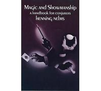 Henning Nelms Magic and Showmanship (Tascabile) Dover Magic Books
