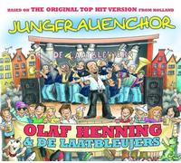 Henning,Olaf & de Laatbleujers - Jungfrauenchor