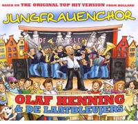 Henning,Olaf & de Laatbleujers - Jungfrauenchor (Premium Single)