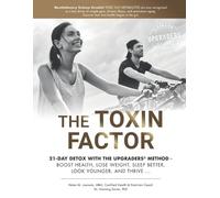 Henning Sartor Helen Marie Loorents Mba The Toxin Factor (Tascabile)