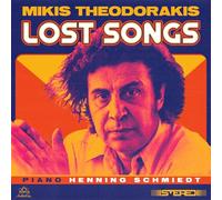 Mikis Theodorakis Mikis Theodorakis: Lost Songs (CD) Album (PRESALE 05/12/2025)