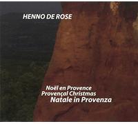 Henno De Rose - Natale In Provenza