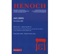 Henoch. Ediz. bilingue. Vol. 44/2: Heretic jewes-Judaizing heretics