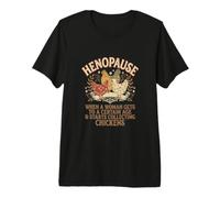 Henopause - Divertente Gallina con Disegno Grafico Maglietta Premium