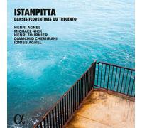 Henri Agnel Istanpitta: Danses Florentines Du Trecento (CD) Album