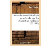 Henri Berdal Nouvelles Notes d'Histologie Normale À l'Usage Des Étud (Tascabile)