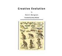Henri Bergson Creative Evolution (Tascabile)