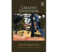 Henri Bergson Creative Evolution (Tascabile)
