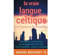 Henri Boudet Edmo La vraie langue celtique et le Cromleck de Rennes- (Tascabile)