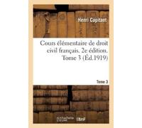 Henri Capitant Cours élémentaire de droit civil français. 2e édition (Tascabile)