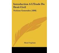 Henri Capitant Introduction A L'Etude Du Droit Civil (Tascabile)
