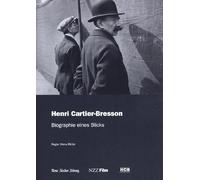 Henri Cartier-Bresson - Biographie eines Blicks - NZZ Film