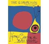 Henri Cartier-Bresson: The Europeans