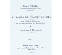 Henri Challan: 380 Basses et Chants Donnes - Volume 5a (Dominant Ninth)