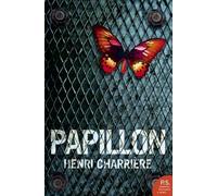 Henri Charrière Papillon (Tascabile) Harper Perennial Modern Classics