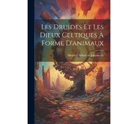 Henri D' Arbois De Jub Les druides et Les dieux celtiques à forme d (Tascabile)
