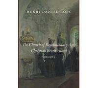Henri Daniel-Rops The Church of the Revolutionary Age (Copertina rigida)