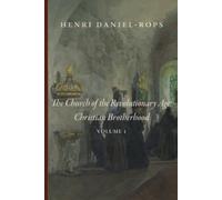 Henri Daniel-Rops The Church of the Revolutionary Age (Tascabile)