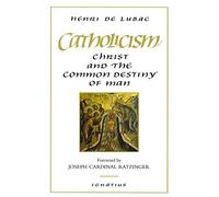 Henri de Lubac Catholicism (Tascabile)