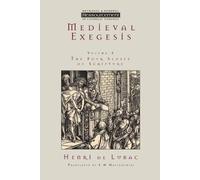 Henri de Lubac Medieval Exegesis (Tascabile)