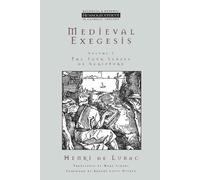 Henri de Lubac Medieval Exegesis Vol 1 (Tascabile)
