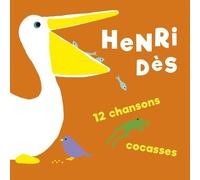 Henri Dès 12 Chansons Cocasses (CD)