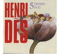 DES, HENRI - DESSIN FOU