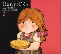 Henri Des La Petite Charlotte (CD)