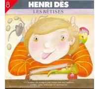 Henri Dès - Les Betises - Henri Des Vol 8