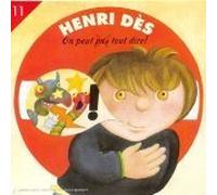 Henri Des - Vol.11: on Peut Pas Tout Dire