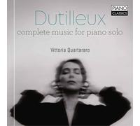 Henri Dutilleux Dutilleux: Complete Music for Piano Solo (CD) Album