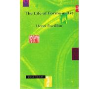 Henri Focillon The Life of Forms in Art (Tascabile) Zone Books